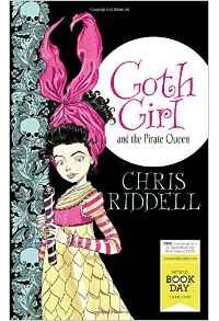 Chris Riddell - Goth Girl and the Pirate Queen