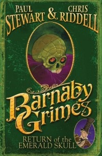 Return of the Emerald Skull (Barnaby Grimes)