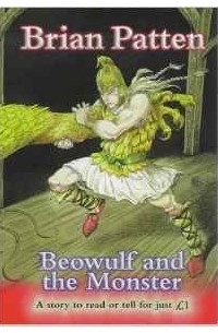 Brian Patten - Beowulf and the Monster (Everystory)