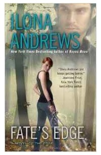 Ilona Andrews - Fate's Edge