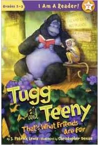  - Tugg and Teeny: That's What Friends Are for (I Am a Reader! (Quality))
