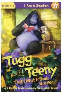 Tugg and Teeny: That's What Friends Are for (I Am a Reader! (Quality))