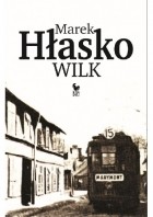Marek Hłasko - Wilk
