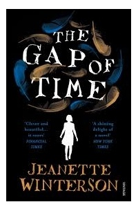 Jeanette Winterson - The Gap of Time