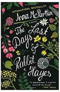 Last Days of Rabbit Hayes