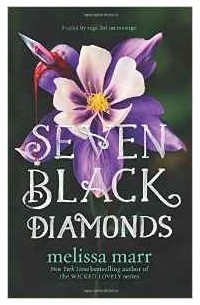 Melissa Marr - Seven Black Diamonds
