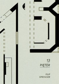 Филип Спрингер - 13 pięter