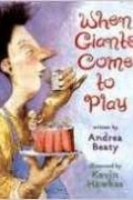 Andrea Beaty - When Giants Come to Play