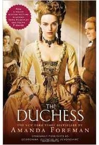 Amanda Foreman - The Duchess