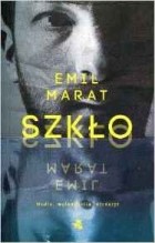Emil Marat - Szklo