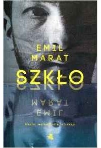 Emil Marat - Szklo