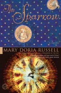 Mary Doria Russell - The Sparrow