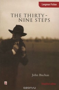 John Buchan - The Thirty-Nine Steps: Lower Intermediate