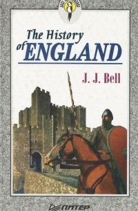 History ob Britain イギリスの歴史　美品 Книга The History of England — J. J. Bell