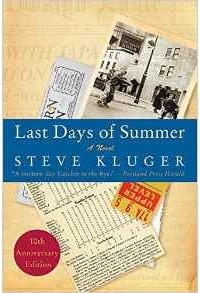 Steve Kluger - Last Days of Summer