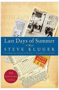 Steve Kluger - Last Days of Summer