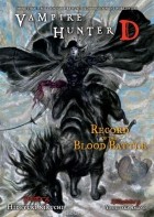 Hideyuki Kikuchi - Vampire Hunter D Volume 21