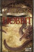 J.R.R. Tolkien - Der Hobbit: oder Hin und zurück