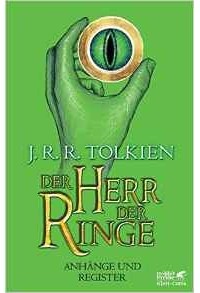 J.R.R. Tolkien - Der Herr der Ringe - Anhänge und Register