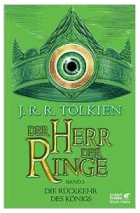 John R Tolkien - Der Herr der Ringe -  Die Rückkehr des Königs