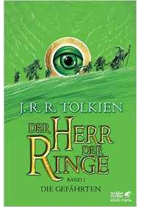 John R Tolkien - Der Herr der Ringe -  Die Gefährten