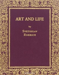 Svetoslav Roerich - Art and Life