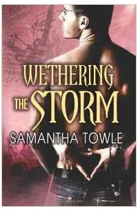 Wethering the Storm