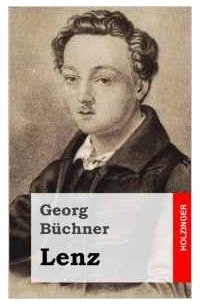 Georg Büchner - Lenz