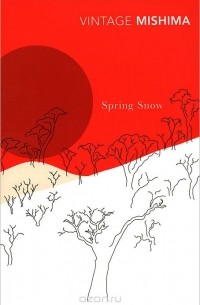 Yukio Mishima - Spring Snow