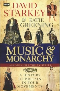  - Music and Monarchy