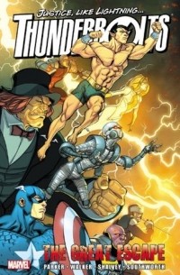  - Thunderbolts: The Great Escape