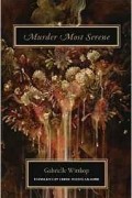 Gabrielle Wittkop - Murder Most Serene