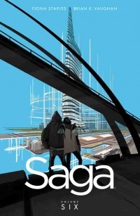 Brian K. Vaughan, Fiona K. Staples - Saga Vol. 6