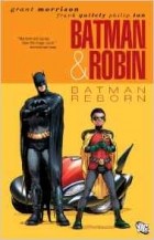 Grant Morrison - Batman and Robin, Vol. 1: Batman Reborn
