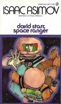 Isaac Asimov - David Starr, Space Ranger