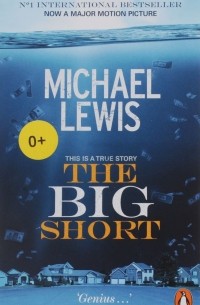 Michael Lewis - The Big Short: Inside the Doomsday Machine
