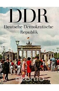 DDR: Deutsche Demokratische Republik