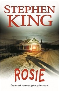 Stephen King - Rosie