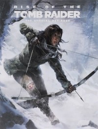 Пол Дэвис - Rise of the Tomb Raider: The Official Art Book