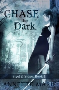 Annette Marie - Chase the Dark