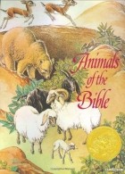  - Animals of the Bible
