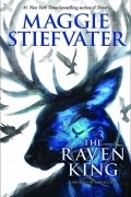 Maggie Stiefvater - The Raven King