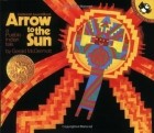 Джеральд Макдермотт - Arrow to the Sun