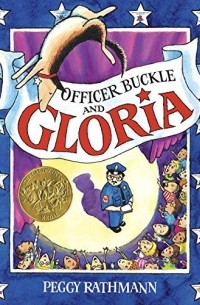 Пегги Ратман - Officer Buckle and Gloria