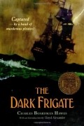  - The Dark Frigate