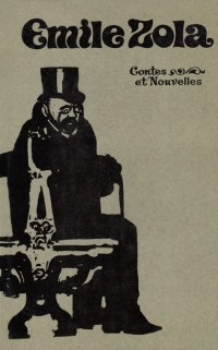 Emile Zola - Contes et Nouvelles (сборник)