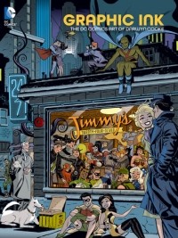 Darwyn Cooke - Graphic Ink: The DC Comics Art of Darwyn Cooke
