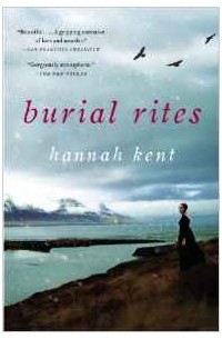 Hannah Kent - Burial Rites