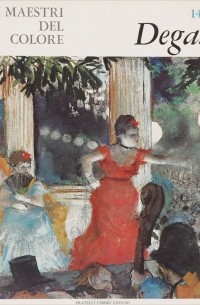 Fratelli Fabbri Editori - I Maestri del Colore. Degas