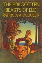 Patricia A. McKillip - The Forgotten Beasts of Eld